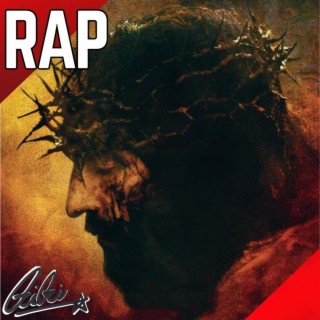 Rap De La Pasión De Cristo