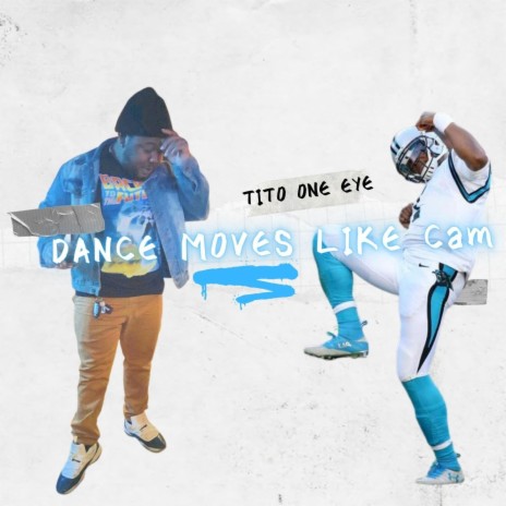 Dance Moves Like Cam | Boomplay Music