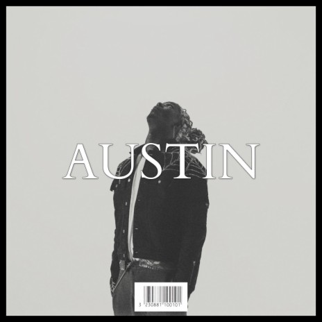 AUSTIN | Boomplay Music