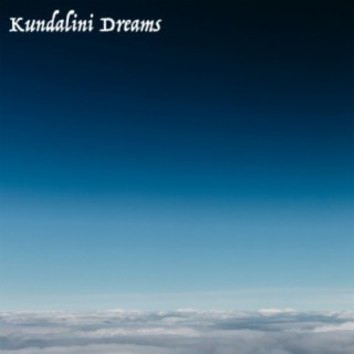 Kundalini Dreams