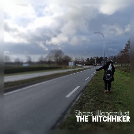 The Hitchhiker | Boomplay Music