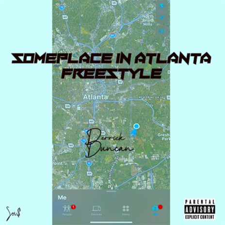 Someplace In Atlanta (Freestyle) | Boomplay Music