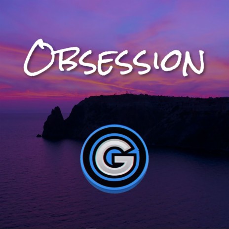 Obsession | Boomplay Music