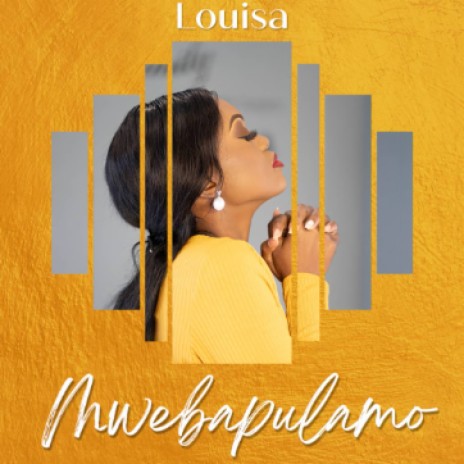 Louisa - Mwebapulamo [Single] | Boomplay Music