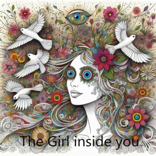 The Girl inside you lyrics | Boomplay Music