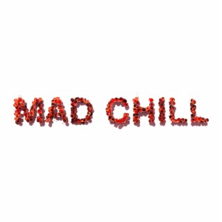 MAD CHILL II (Instrumental)