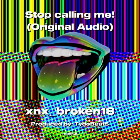 Stop calling me! | Boomplay Music