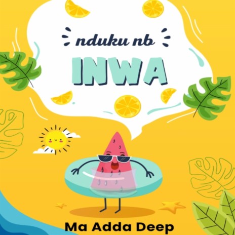 INWA ft. Ma adda Deep | Boomplay Music