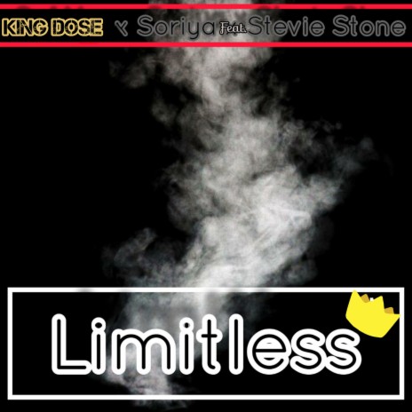 Limitless ft. Soriya & Stevie Stone | Boomplay Music