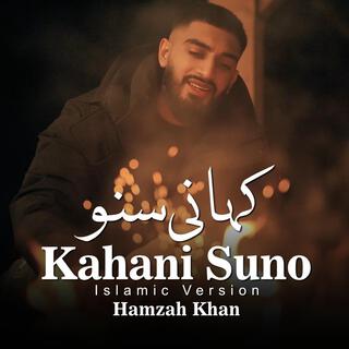 Kahani Suno (Islamic)