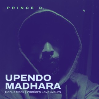 UPENDO NI MADHARA