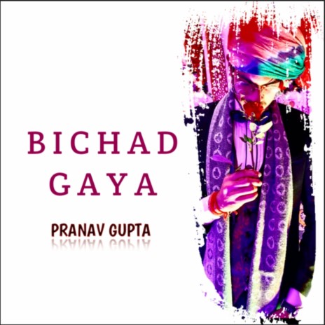 Bichad Gaya | Boomplay Music