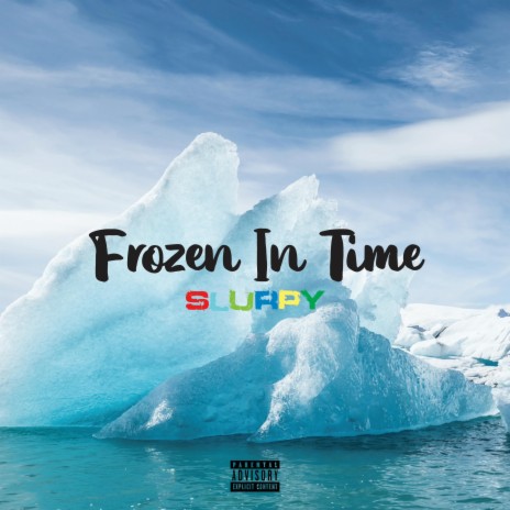 Frozen In Time | Boomplay Music