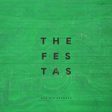 The Festas | Boomplay Music