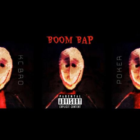 Boom Bap ft. Poker | Boomplay Music