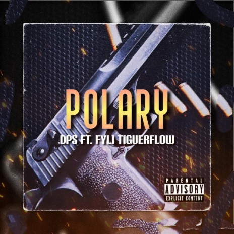 Polary ft. Dps & Fyli | Boomplay Music