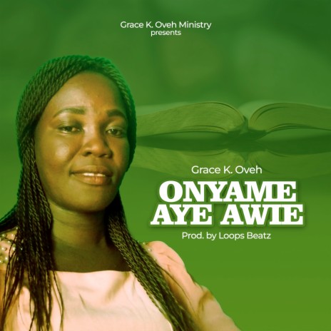 Onyame Aye Awie | Boomplay Music