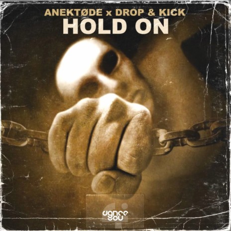 Hold On (Radio Edit) ft. Drop & Kick