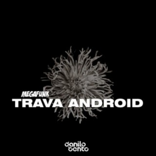 Mega Funk Trava Android