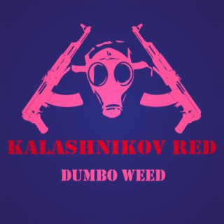 Dumbo Weed