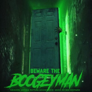 Beware The Boogeyman (Original Motion Picture Soundtrack)