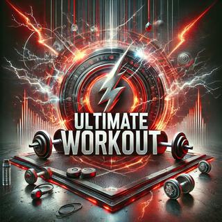 Ultimate Workout