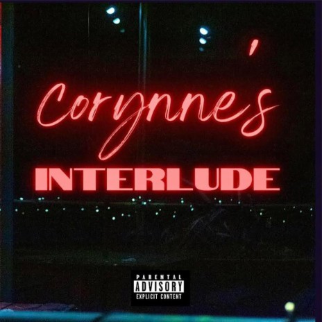 Corynne's Interlude | Boomplay Music
