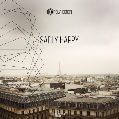 sadly happy | Boomplay Music