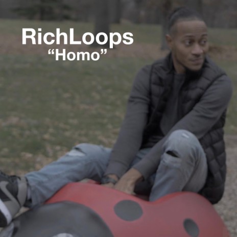 RichLoops: Homo | Boomplay Music