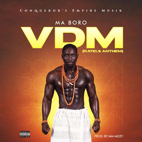 VDM(Ratels Anthem) | Boomplay Music