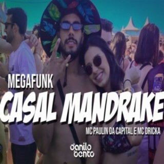 Mega Funk Casal Mandrake