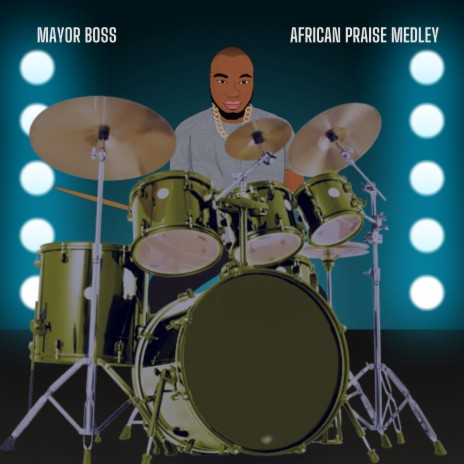 African Praise Medley | Boomplay Music