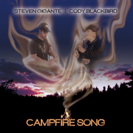 Campfire Song ft. Cody Blackbird