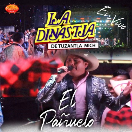 El Pañuelo (En Vivo) | Boomplay Music