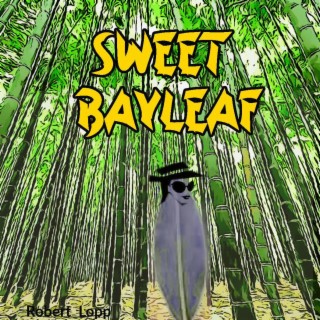 Sweet BayLeaf