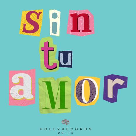 SIN TU AMOR