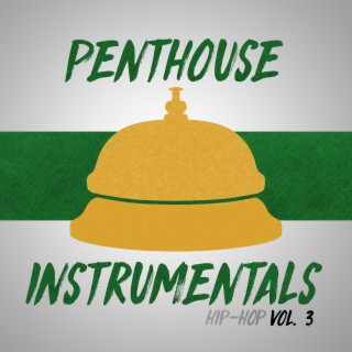 PentHouse Instrumentals, Vol. 3 (Hip Hop)