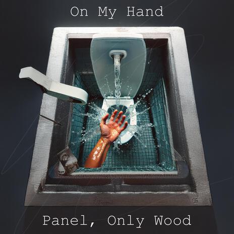 On My Hand | Boomplay Music