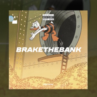 Brake The Bank (Remastered)