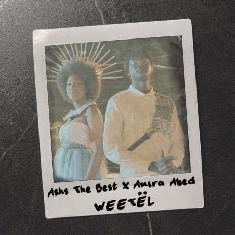 Weetël ft. Amira Abed | Boomplay Music