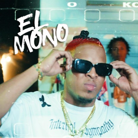 El Mono | Boomplay Music