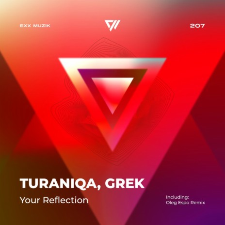 Your Reflection (Oleg Espo Remix Edit) ft. Grek