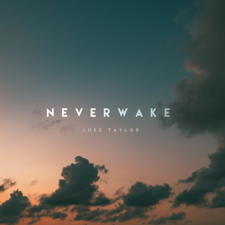 Neverwake