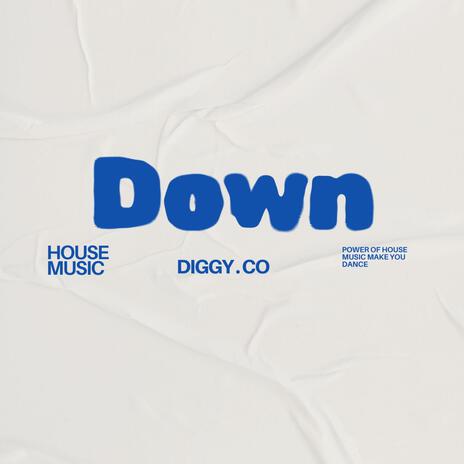 DOWN | Boomplay Music