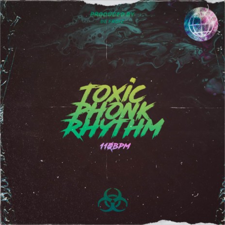 Toxic Phonk Rhythm 110bpm