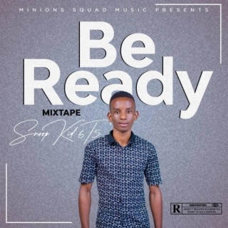 Be Ready Mixtape