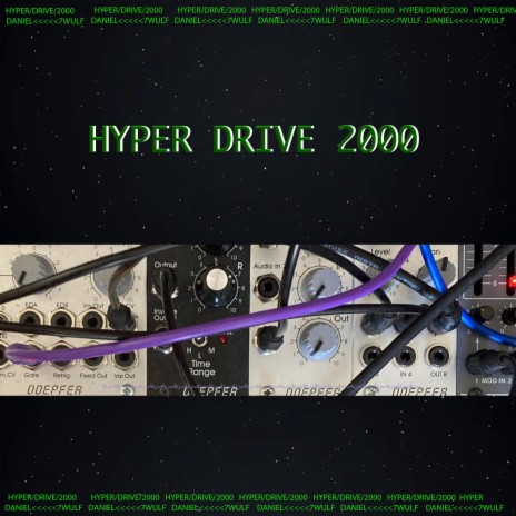 Hyper Drive 2000 | Boomplay Music