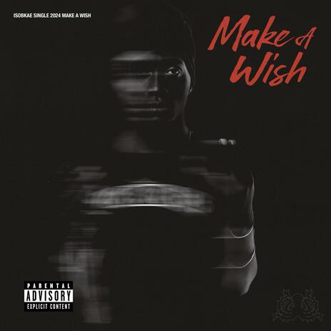 Make a Wish | Boomplay Music