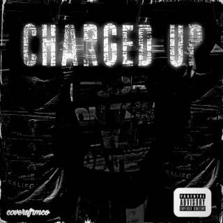 Charged Up (Deluxe)