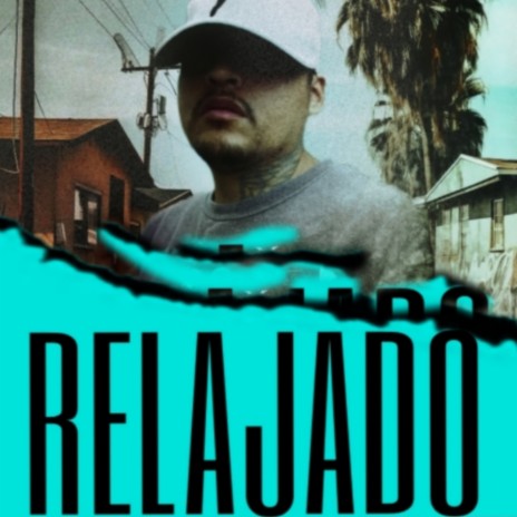 Relajado | Boomplay Music